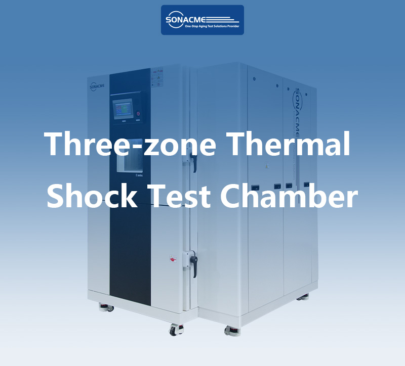 Three-Zone Thermal Shock Test Chamber Compliant with MIL-STD-883 Boosts Reliability Testing for Electronic Components-SONACME